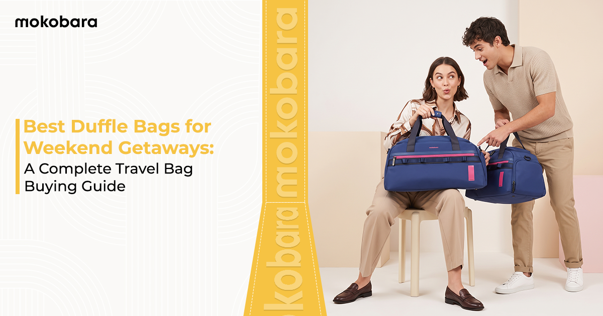 Best Duffle Bags for Weekend Getaways: A Complete Travel Bag Buying Guide