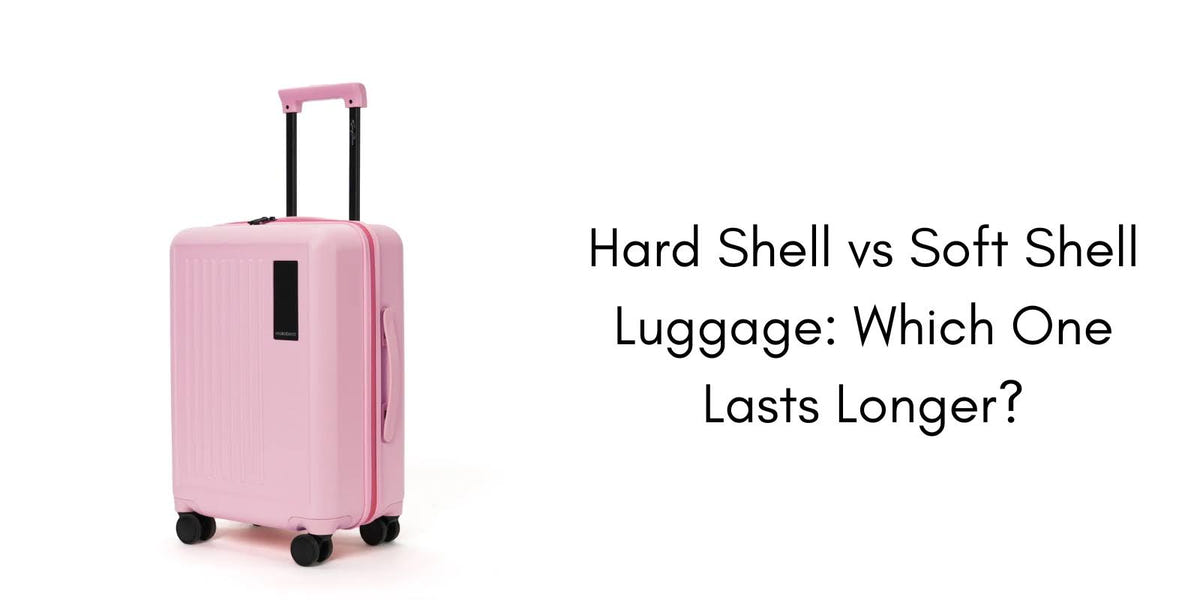 Hard Shell vs Soft Shell Luggage: Which One Lasts Longer?