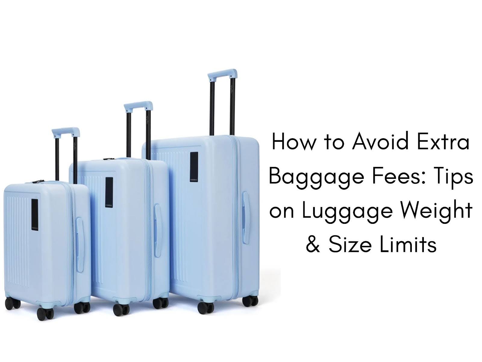 How to Avoid Extra Baggage Fees