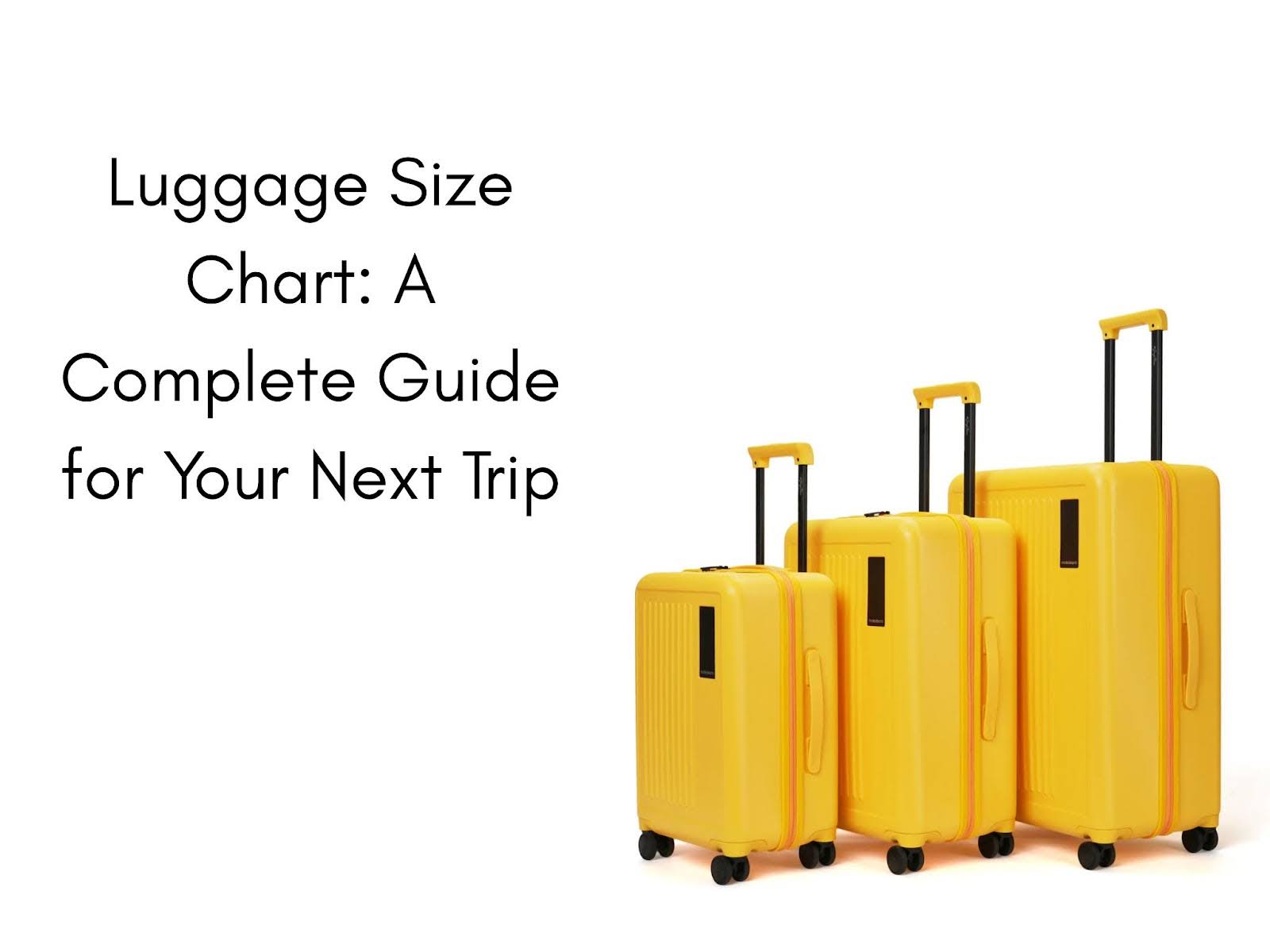 Luggage Size Chart Guide CarryOn & CheckIn Dimensions Mokobara